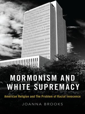 cover image of Mormonism and White Supremacy